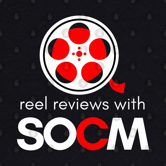 Reel Reviews with SOCM White Text Version (YouTube Movie Review Show) by SOCMinistries